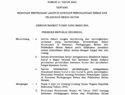 Pedoman Baru Penggunaan Lahan dan Konversi Kawasan Hutan Kawasan Pada Wilayah Perdagangan Bebas Batam
