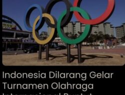 Indonesia Diboikot IOC: Larang Atlet Israel