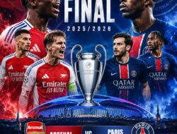 Semifinal UCL: Arsenal & PSG ke Final