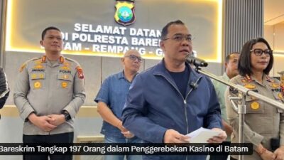 Bareskrim Polri “Sapu Bersih” Batam