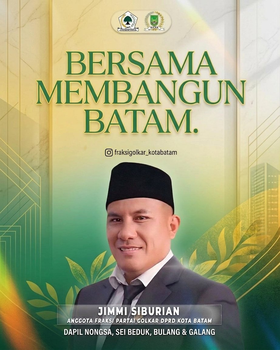 Jimmi Siburian - Bersama Membangun Batam | Anggota Fraksi Partai Golkar DPRD Kota Batam