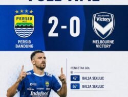 Persib Bandung Taklukkan Melbourne Victory 2-0